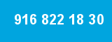 916 822 18 30 916 822 18 30